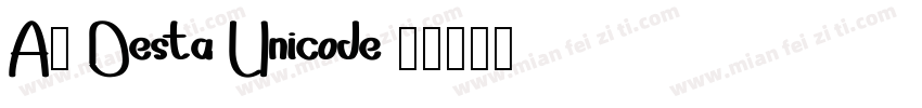 A0 Desta Unicode字体转换